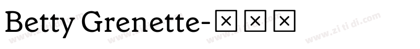Betty Grenette字体转换